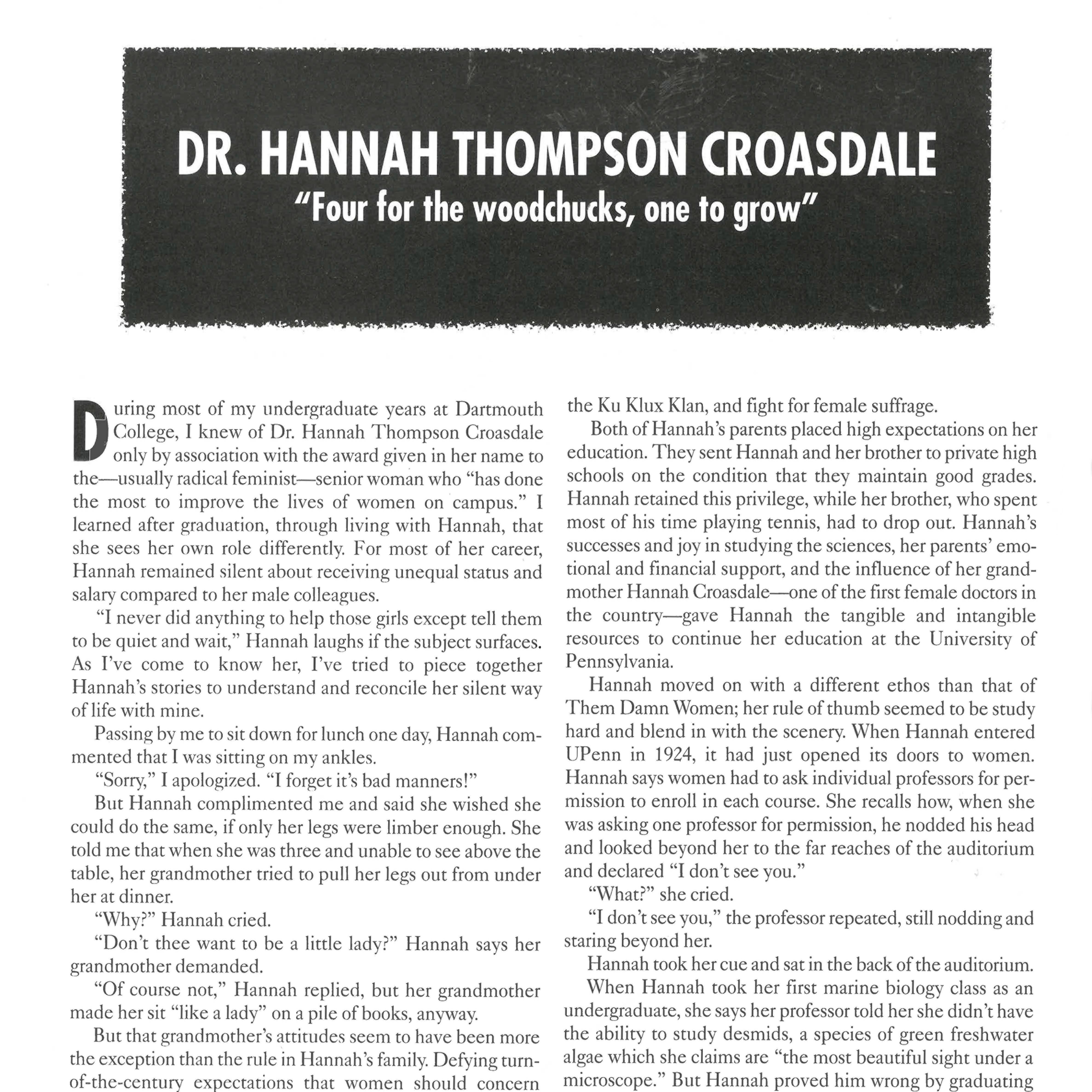 Dr. Hannah Thompson Croasdale: “Four for the woodchucks, one to grow”
